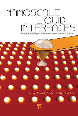 Nanoscale Liquid Interfaces - 