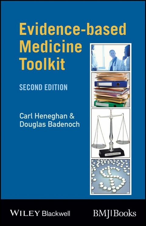 Evidence-Based Medicine Toolkit - Carl Heneghan, Douglas Badenoch
