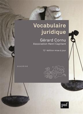 Vocabulaire juridique -  CORNU GERARD