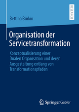 Organisation der Servicetransformation - Bettina B&uuml;rkin