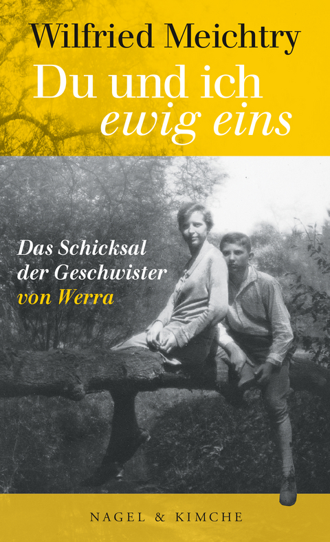 Du und ich &ndash; ewig eins - Wilfried Meichtry