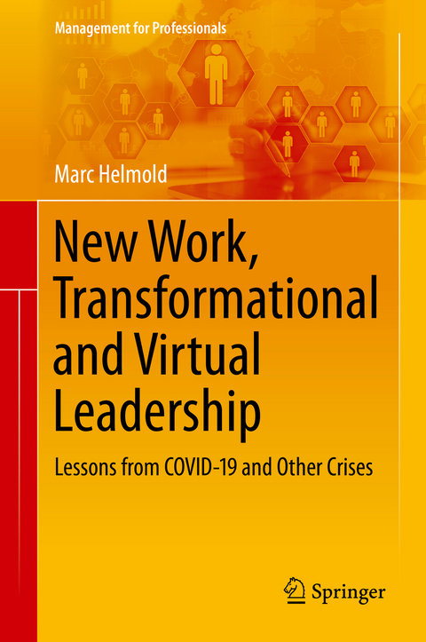 New Work, Transformational and Virtual Leadership - Marc Helmold