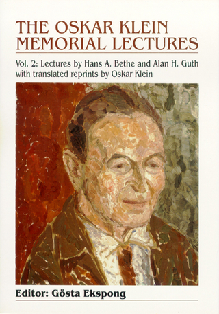 OSKAR KLEIN MEMORIAL LECT.,THE(VOL2)