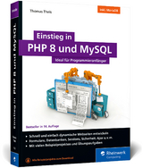 Einstieg in PHP 8 und MySQL - Theis, Thomas