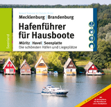 Hafenf&uuml;hrer f&uuml;r Hausboote - Robert Tremmel, Christin Dr&uuml;hl