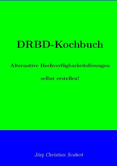 DRBD-Kochbuch - Jörg Seubert