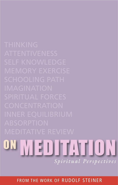 On Meditation -  Rudolf Steiner