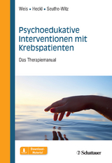 Psychoedukative Interventionen mit Krebspatienten - Joachim Weis, Ulrike Heckl, Susanne Seuthe-Witz