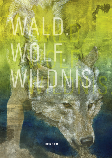 Wald.Wolf.Wildnis - 