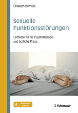 Sexuelle Funktionsst&ouml;rungen - Elisabeth Drimalla