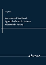 Non-resonant Solutions in Hyperbolic-Parabolic Systems with Periodic Forcing - Aday Celik