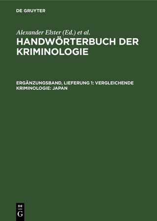 Handwörterbuch der Kriminologie / Vergleichende Kriminologie: Japan
