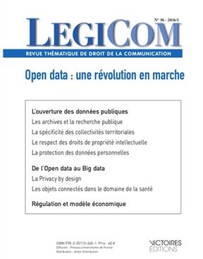Légicom, n° 56. Open data : une révolution en marche