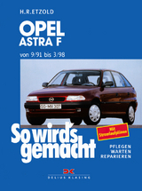 Opel Astra F 9/91 bis 3/98 - R&uuml;diger Etzold