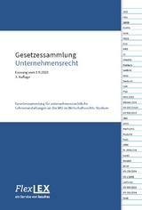 Gesetzessammlung Unternehmensrecht - 