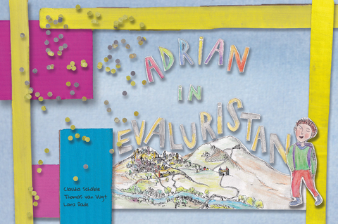 Adrian in Evaluristan - Claudia Sch&auml;ble, Thomas van Vugt
