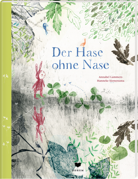 Der Hase ohne Nase - Annabel Lammers