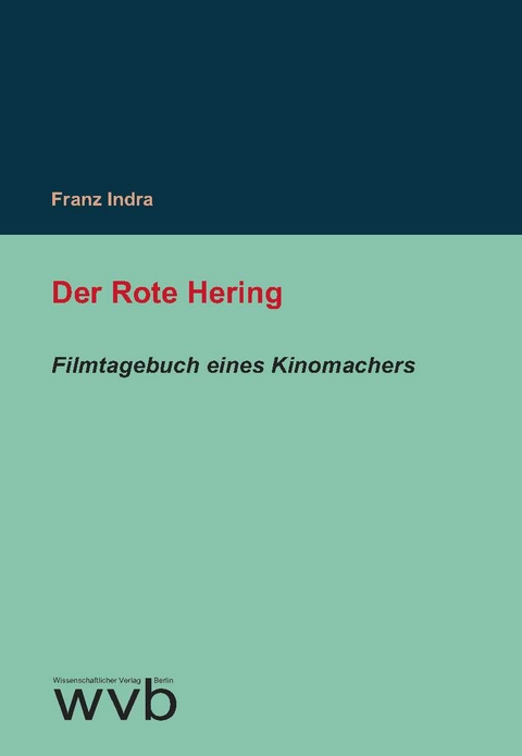 Der Rote Hering - Franz Indra