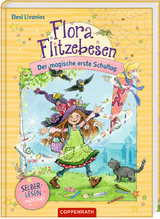 Flora Flitzebesen (f&uuml;r Leseanf&auml;nger) - Eleni Livanios