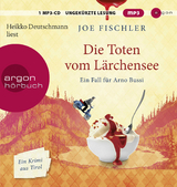 Die Toten vom L&auml;rchensee - Joe Fischler