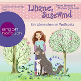 Liliane Susewind – Ein Lämmchen im Wolfspelz - Marlene Jablonski, Tanya Stewner