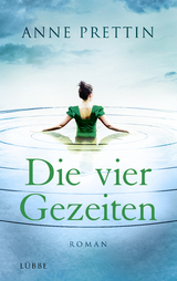 Die vier Gezeiten - Anne Prettin