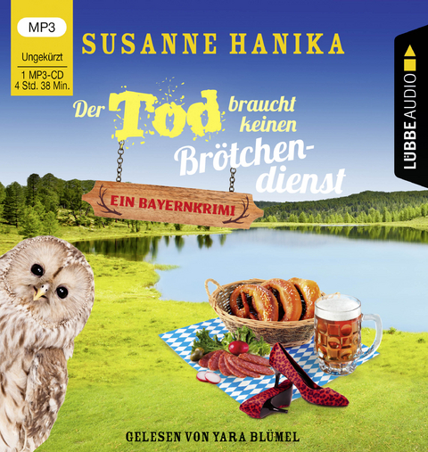 Der Tod braucht keinen Br&ouml;tchendienst - Susanne Hanika