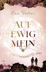 Auf ewig mein - Eva V&ouml;ller