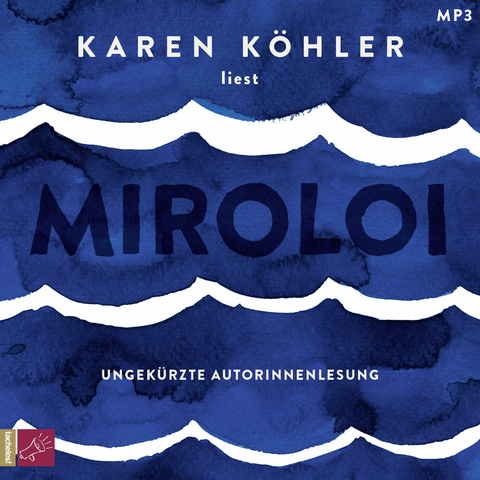 Miroloi - Karen K&ouml;hler