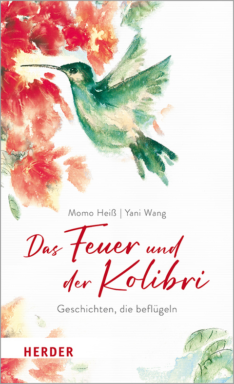 Das Feuer und der Kolibri - MoMo Hei&szlig;