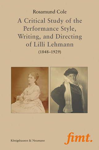 A critical study of the performance style, writing, and directing of Lilli Lehmann (1848–1929)