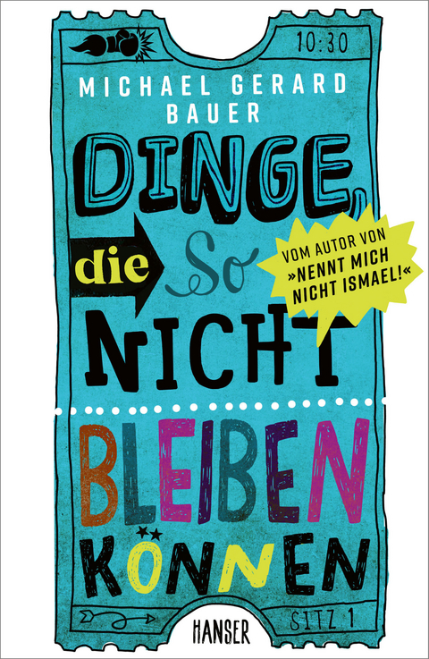 Dinge, die so nicht bleiben k&ouml;nnen - Michael Gerard Bauer