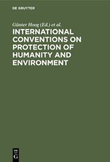 International Conventions on Protection of Humanity and Environment - 