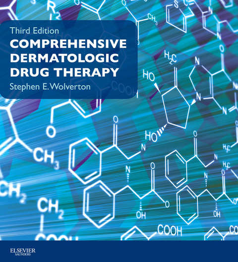 Comprehensive Dermatologic Drug Therapy E-Book -  Stephen E Wolverton