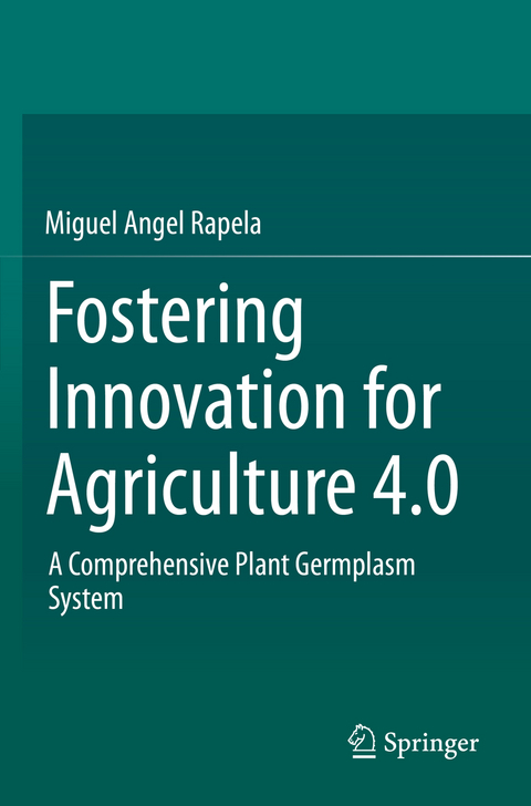 Fostering Innovation for Agriculture 4.0 - Miguel Angel Rapela