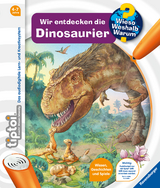 tiptoi® Wieso? Weshalb? Warum? Wir entdecken die Dinosaurier - Inka Friese