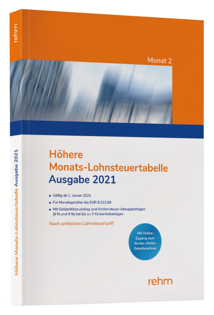 H&ouml;here Monats-Lohnsteuertabelle 2021