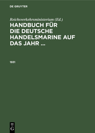 Handbuch für die deutsche Handelsmarine auf das Jahr ... / 1931