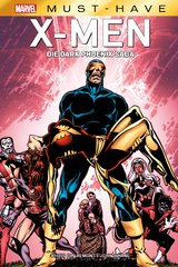 Marvel Must-Have: X-Men: Die Dark Phoenix Saga - Chris Claremont, John Byrne