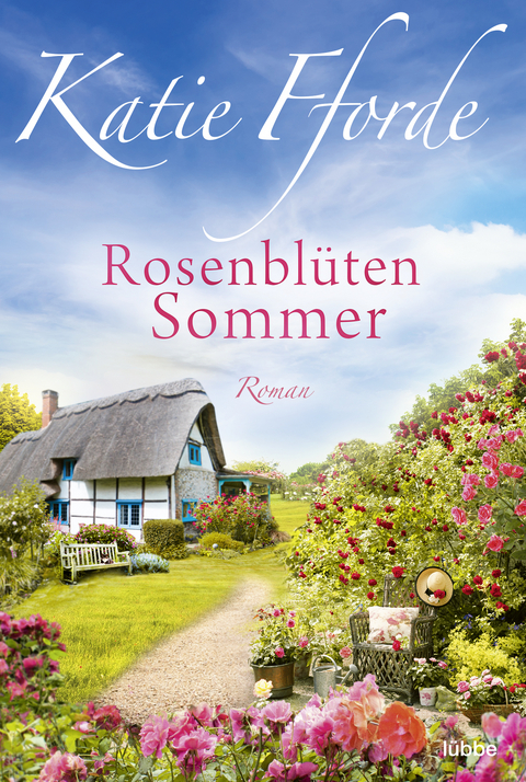Rosenbl&uuml;tensommer - Katie Fforde