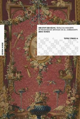 Der Stoff der R&auml;ume - Anika Reineke