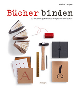 B&uuml;cher binden - Monica Langwe