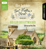 Tee? Kaffee? Mord! - Der Club der Giftmischer - Ellen Barksdale