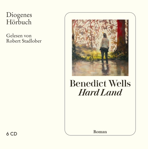 Hard Land - Benedict Wells