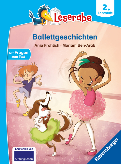 Leserabe 2. Lesestufe - Ballettgeschichten - Anja Fr&ouml;hlich