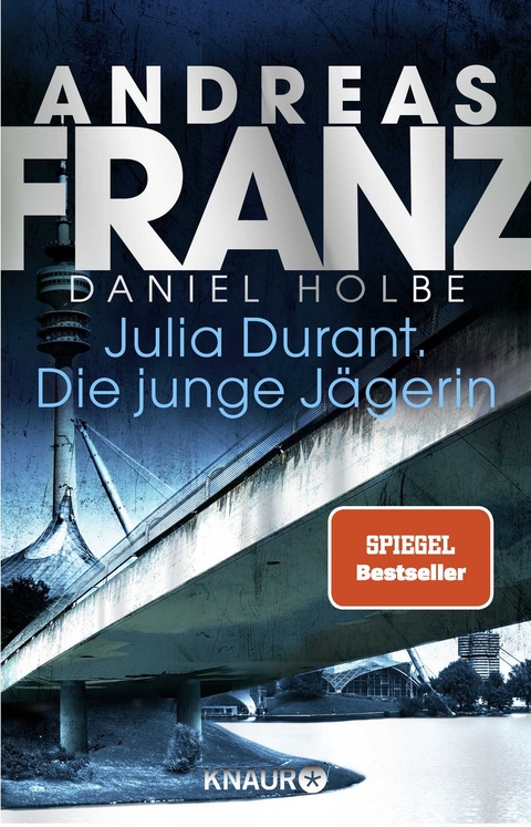 Julia Durant. Die junge J&auml;gerin - Andreas Franz, Daniel Holbe