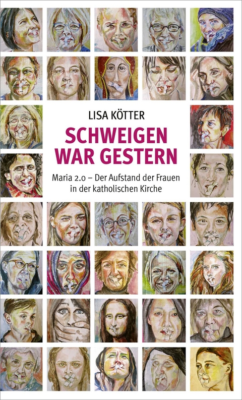 Schweigen war gestern - Lisa K&ouml;tter