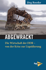 Abgewrackt - J&ouml;rg Roesler