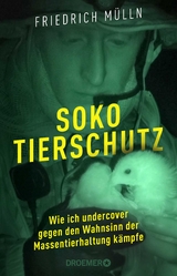 Soko Tierschutz - Friedrich M&uuml;lln
