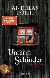 Unterm Schinder - Andreas F&ouml;hr